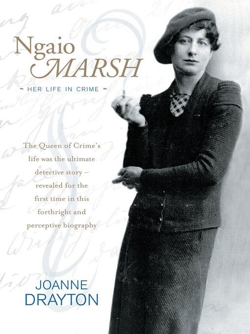 Title details for Ngaio Marsh Her Life in Crime by Joanne Drayton - Available